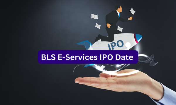 BLS-E Servicesનો IPO ખૂલતાંની સાથે જ ફૂલ્લી સબ્સક્રાઈબ્ડ, રોકાણ માટે ધ્યાનમાં રાખવા જેવી બાબતો