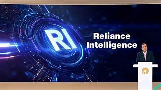 RELIANCE એ પેટાકંપની Reliance Intelligence ની  રચનાની જાહેરાત